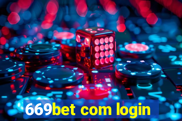 669bet com login